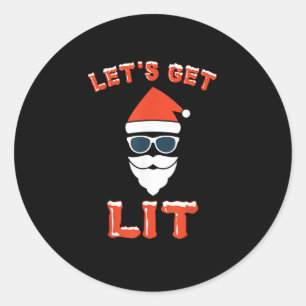 Let's Get Lit Funny Christmas Drinking Funny Classic Round Sticker