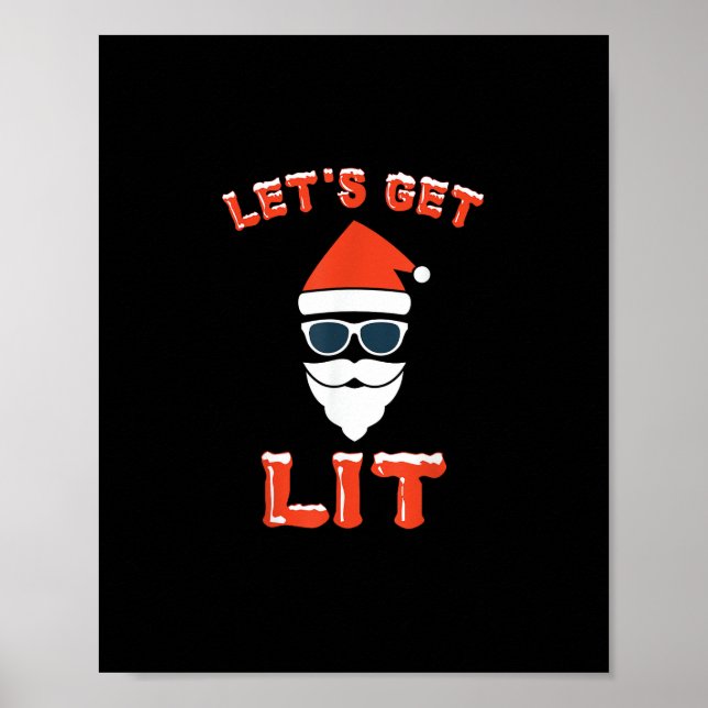 Let's Get Lit Funny Christmas Drinking Funny Poster (Front)