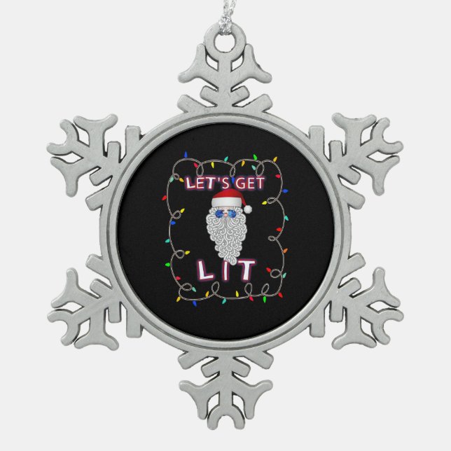 Let's Get Lit Funny Christmas Drinking Snowflake Pewter Christmas Ornament (Front)