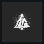 Let's Get Lit Funny Christmas Drinking Square Sticker<br><div class="desc">Let's Get Lit Funny Christmas Drinking: A lighthearted design celebrating holiday drinking. Perfect for humour fans. Fun,  festive,  and bold.</div>