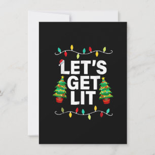 Let's Get Lit Funny Christmas Drinking T-Shirt Xma Invitation