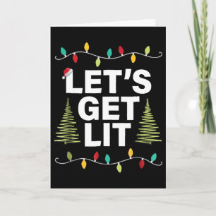 Let's Get Lit Funny Christmas Drinking Xmas Lights Card