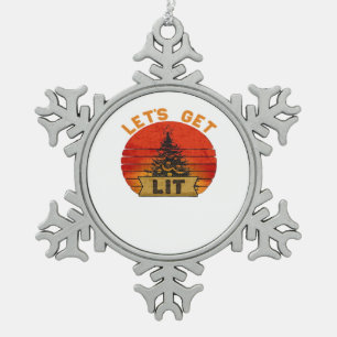 Let's Get Lit Funny Christmas Humor Quote Vintage Snowflake Pewter Christmas Ornament