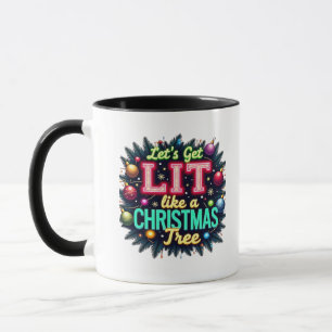 Let's Get Lit - Funny Christmas Pun Graphic Holid Mug