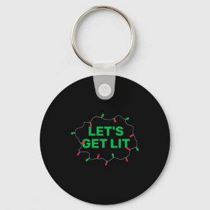Lets Get Lit Funny Christmas Quote Key Ring
