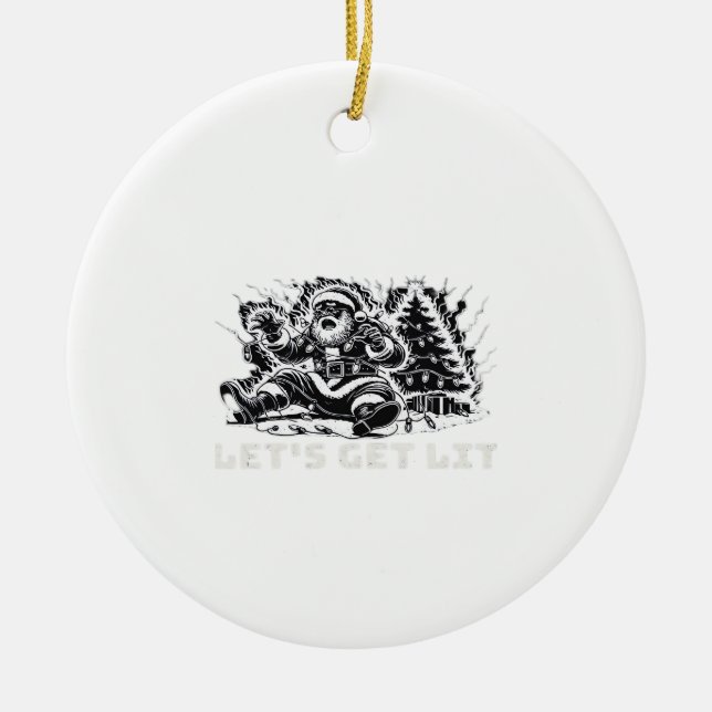Let's Get Lit Funny Christmas Vibe Classic Ceramic Tree Decoration (Front)