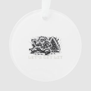 Let's Get Lit Funny Christmas Vibe Classic Ornament