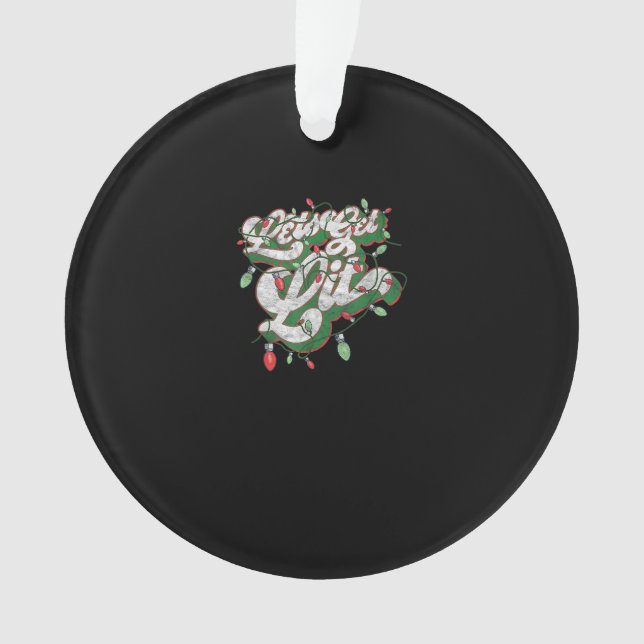 Let's Get Lit - Funny Drinking Christmas Light Gra Ornament (Front)