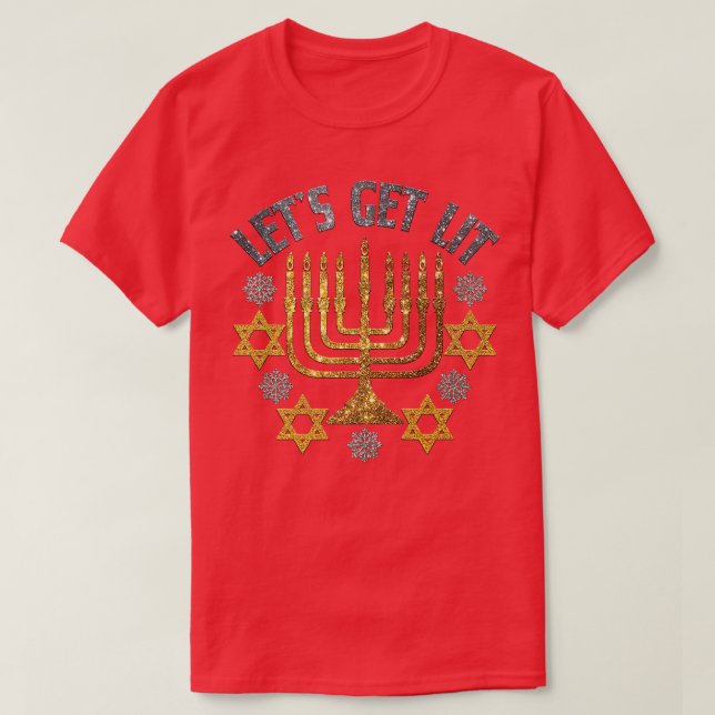Let's Get Lit, Hanukkah, Men Women, Funny, Jewish  T-Shirt (Design Front)