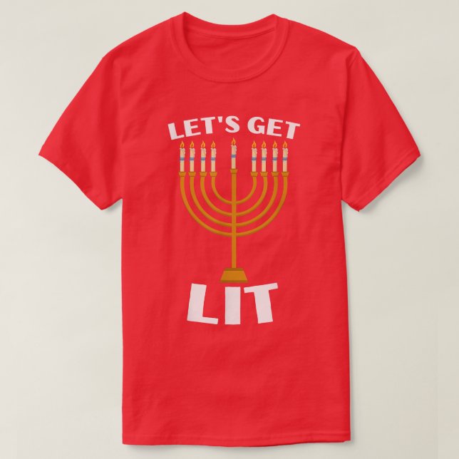 Let's Get Lit Hanukkah Pajamakah Menorah Nine Cand T-Shirt (Design Front)