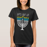 Let's Get Lit Hanukkah Sleep Chrismukkah Boys & Gi T-Shirt<br><div class="desc">Let's Get Lit Hanukkah Sleep Chrismukkah Boys & Girls.</div>