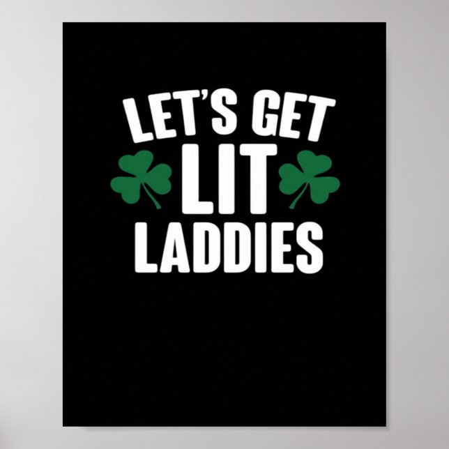 Let's Get Lit Laddies Essential Poster (Front)