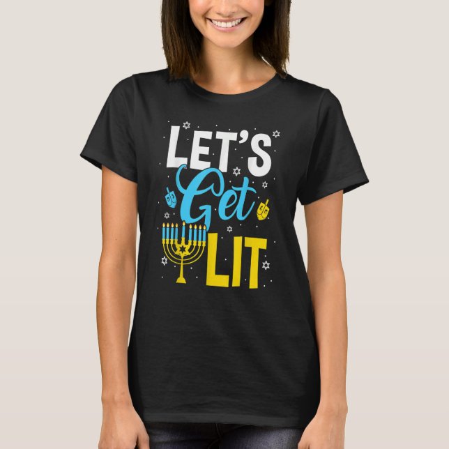 Let's Get Lit Menorah Hanukkah Jewish T-Shirt (Front)