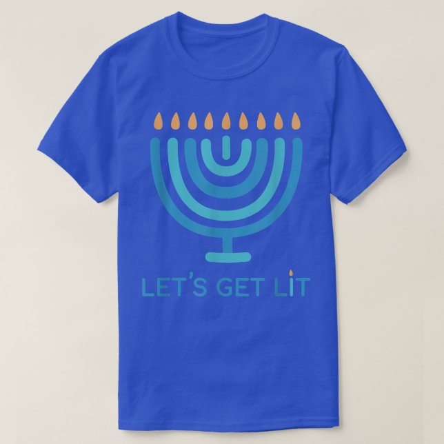 Let's Get Lit Menorah Jewish - Funny Ugly Hanukkah T-Shirt (Design Front)