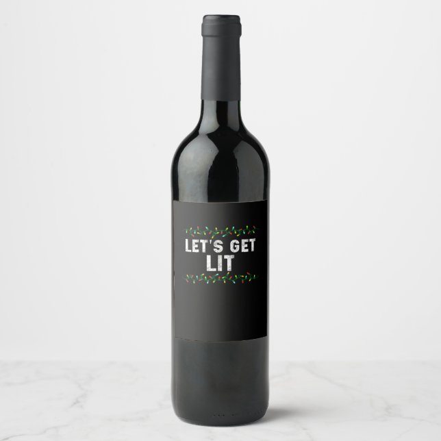 Let's Get Lit Pyjamas Funny Cute Lights Christmas  Wine Label (Front)