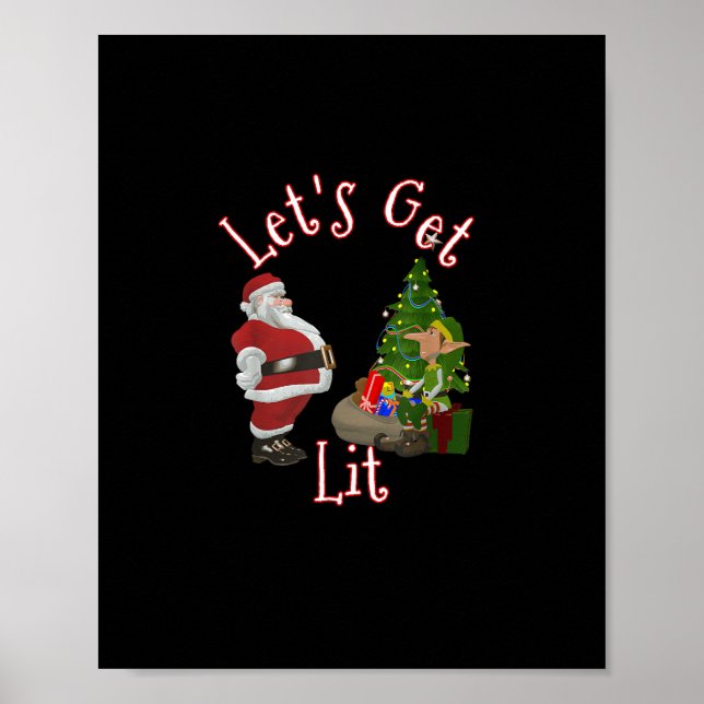 Let's Get Lit Santa Christmas Tree Design Poster (Front)