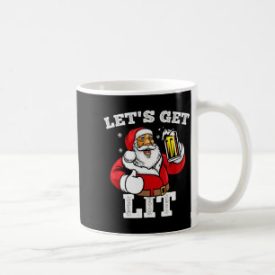 Let's Get Lit Santa Claus Drinking Beer Christmas Coffee Mug