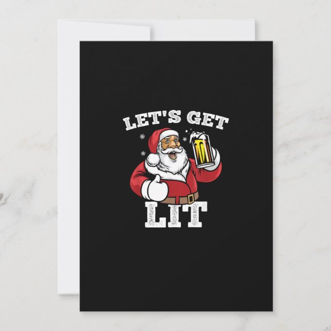 Let's Get Lit Santa Drinking Beer Christmas Holiday Card (Front)