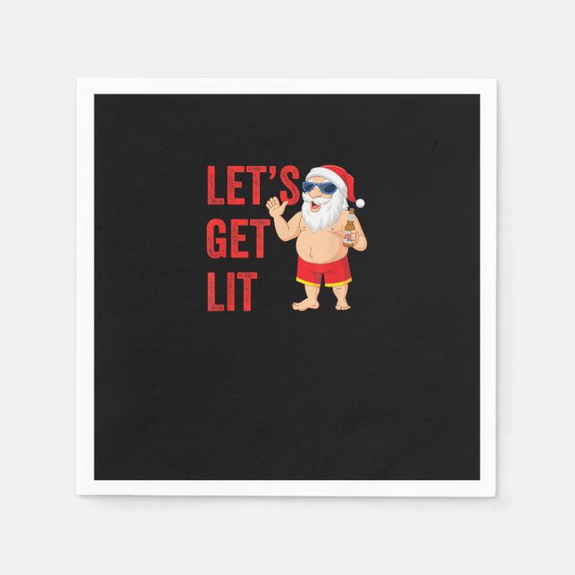 Let's Get Lit Santa Funny Christmas Napkin (Front)