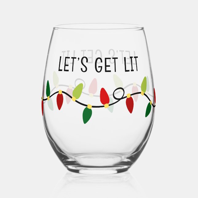Let's Get Lit Stemless Wine Glass (Back)
