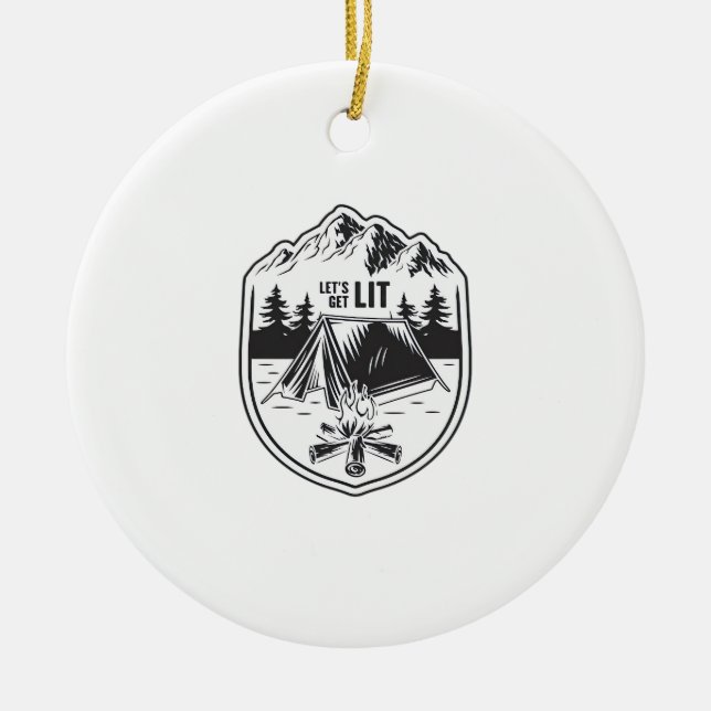 Let's Get Lit Tents Camping Classic Ceramic Tree Decoration (Front)