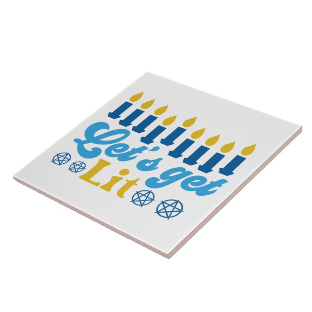 Let's Get Lit! Tile (Side)