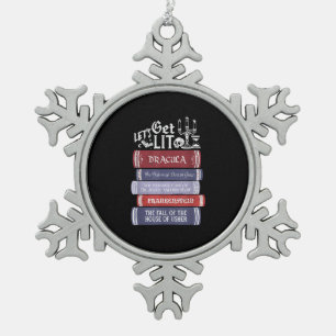 Let's Get Lit - Vintage Horror Book Lover Bookworm Snowflake Pewter Christmas Ornament