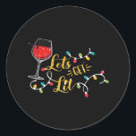 Let's Get Lit Wine Glasses Christmas Lights Drinki Classic Round Sticker<br><div class="desc">Let's Get Lit Wine Glasses Christmas Lights Drinking Lover Classic: A festive drinking design featuring wine glasses and lights. Perfect for Christmas parties. Fun,  stylish,  and seasonal.</div>