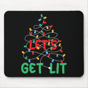 Let's Get Lit Xmas Lights Christmas Pajama Holiday Mouse Mat