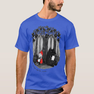 Lets get lost into the woods T-Shirt