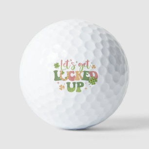 Let's Get Lucked Up Golf Balls