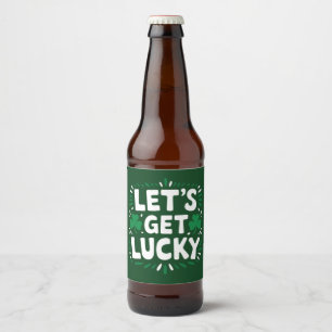 Let's Get Lucky Shamrock Funny St Patrick's Day Beer Bottle Label