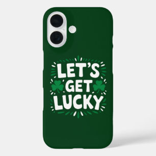 Let's Get Lucky Shamrock Funny St Patrick's Day iPhone 16 Case