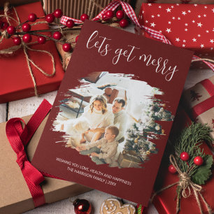 Lets Get Merry   Brushed Effect Photo Christmas Holiday Card