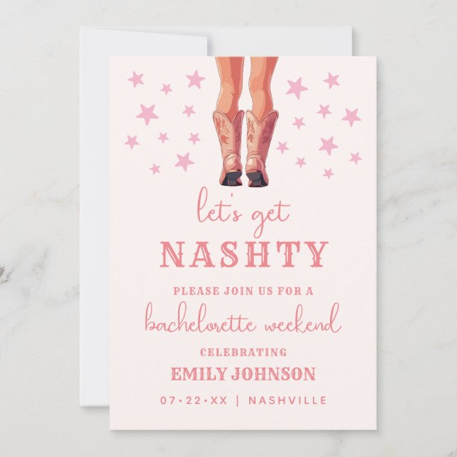Let's Get Nashty Bachelorette Weekend Itinerary  Invitation (Front)