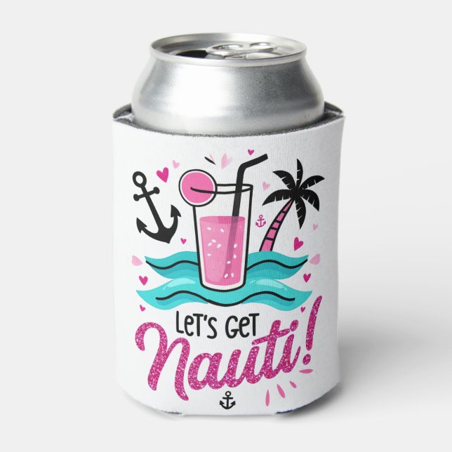 Let's Get Nauti! Bachelorette Can Cooler (Can Front)