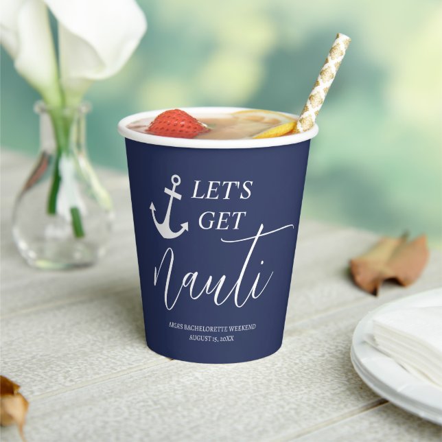 Let's Get Nauti Paper Cups (Insitu)