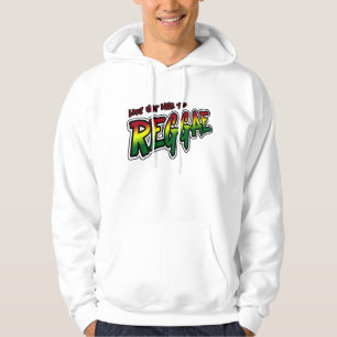 Lets get nice to REGGAE Dub Dubstep Reggae music Hoodie