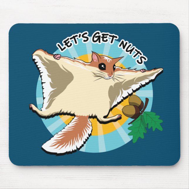 Let's Get Nuts - Flying Squirrel Mouse Mat (Front)