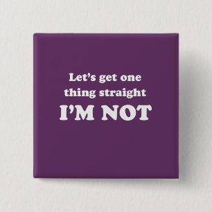 Lets get one thing straight 15 cm square badge