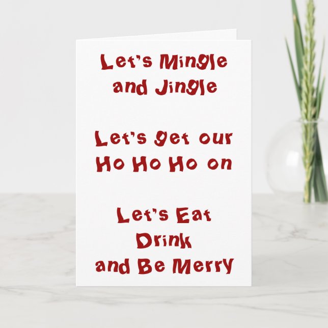 LETS GET OUR HO HO HO ON/MINLGE AND JINLGE HOLIDAY CARD (Front)