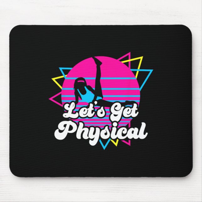 Let's Get Physical Fitness Workout 80s Gift  Mouse Mat (Front)