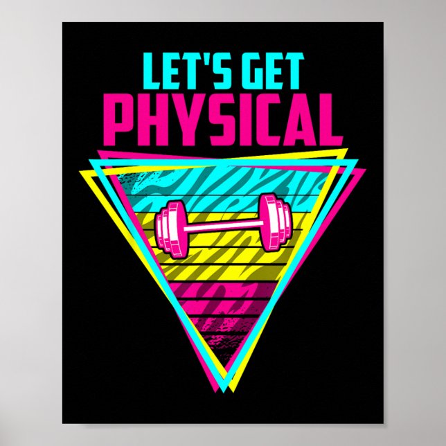 Lets Get Physical - Gym Fitness 80's Workout  Poster (Front)