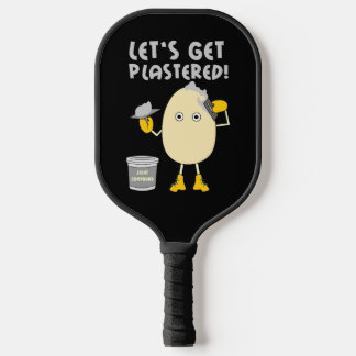 Let's Get Plastered Pickleball Paddle