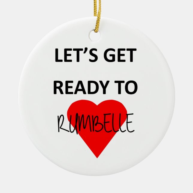 Let's Get Ready to Rumbelle Ceramic Tree Decoration (Front)