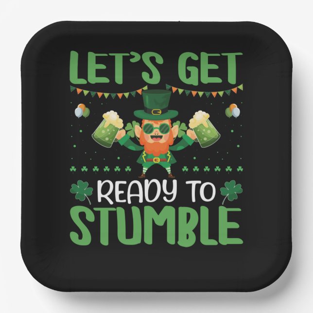 Let's Get Ready To Stumble Paper Plate (Front)