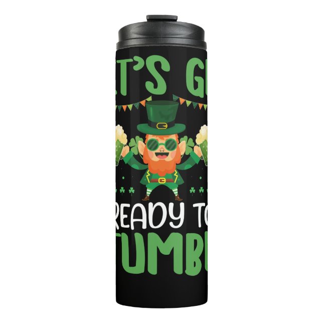 Let's Get Ready To Stumble Thermal Tumbler (Front)