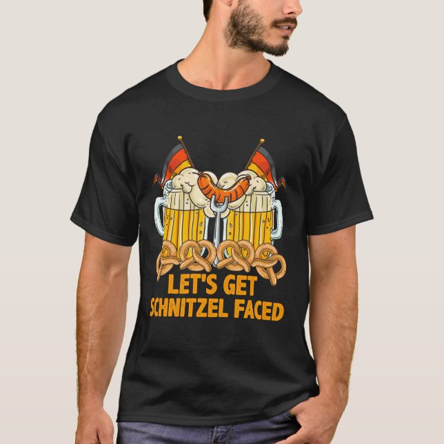 Let's Get Schnitzel Faced Oktoberfest German T-Shirt (Front)
