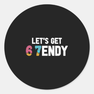Let's Get Sendy 67 Ice Cream 7endy 6 7endy 67 Meme Classic Round Sticker