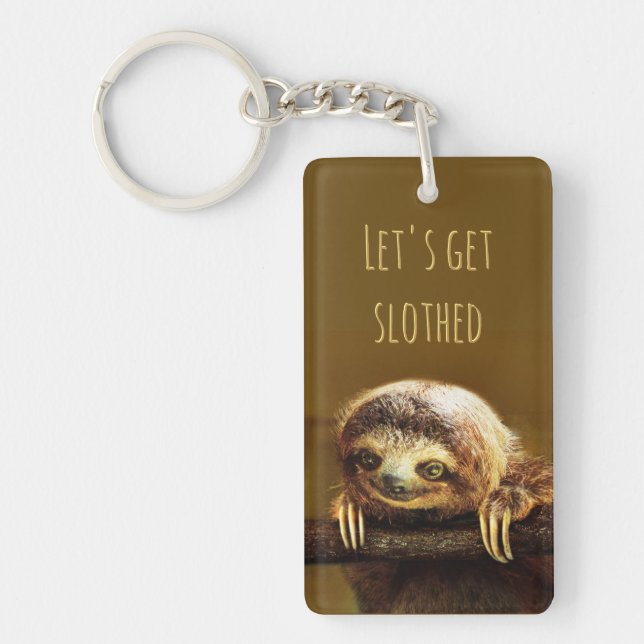 Let's get Slothed Key Ring (Front)